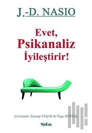 Evet Psikanaliz İyileştirir! | Kitap Ambarı