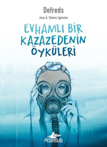 Evhamlı Bir Kazazedenin Öyküleri | Kitap Ambarı