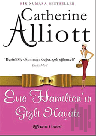 Evie Hamilton’un Gizli Hayatı | Kitap Ambarı