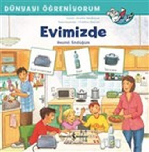 Evimizde - Dünyayı Öğreniyorum | Kitap Ambarı