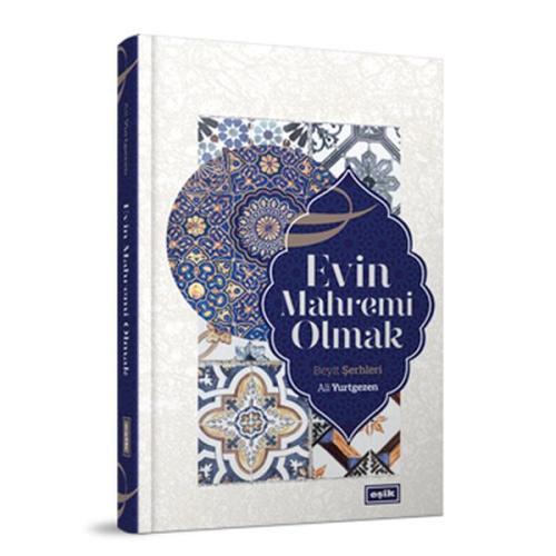 Evin Mahremi Olmak | Kitap Ambarı