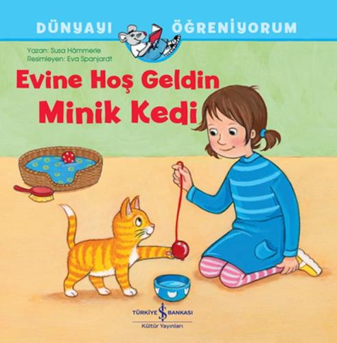 Evine Hoş Geldin Minik Kedi | Kitap Ambarı