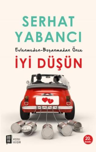 Evlenmeden - Boşanmadan Önce İyi Düşün | Kitap Ambarı