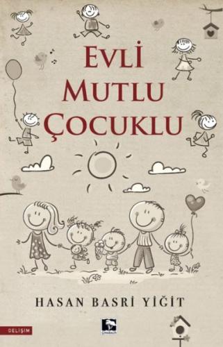 Evli Mutlu Çocuklu | Kitap Ambarı