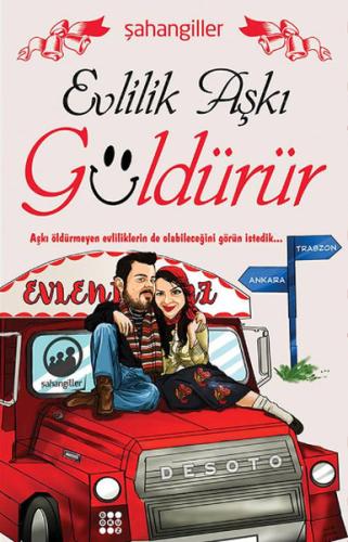 Evlilik Aşkı Güldürür | Kitap Ambarı