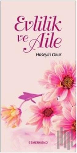 Evlilik ve Aile | Kitap Ambarı