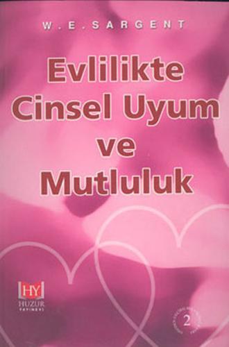 Evlilikte Cinsel Uyum ve Mutluluk | Kitap Ambarı