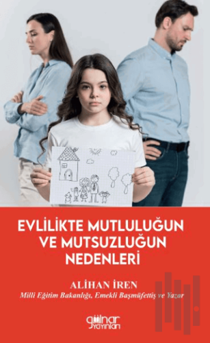 Evlilikte Mutluluğun ve Mutsuzluğun Nedenleri | Kitap Ambarı