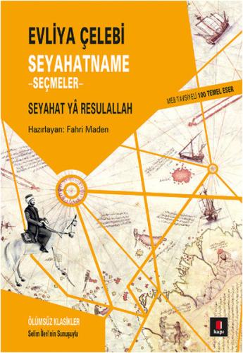 Seyahatname - Seçmeler | Kitap Ambarı