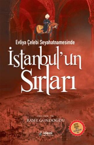 Evliya Çelebi Seyahatnamesinde İstanbul’un Sırları | Kitap Ambarı