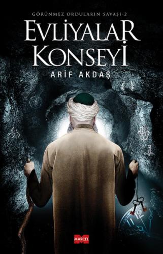 Evliyalar Konseyi / Görünmez Orduların Savaşı 2 | Kitap Ambarı