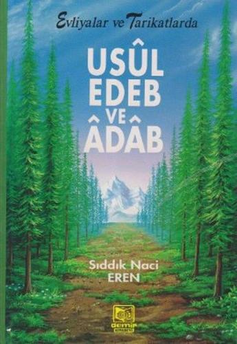 Evliyalar ve Tarikatlarda Usul, Edeb ve Adab | Kitap Ambarı