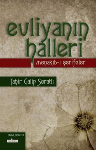 Evliyanın Halleri Menakıb-ı Şerifeler | Kitap Ambarı