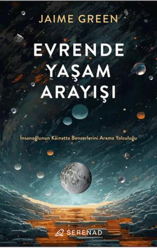 Evrende Yaşam Arayışı | Kitap Ambarı