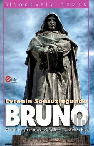 Evrenin Sonsuzluğunda - Bruno | Kitap Ambarı