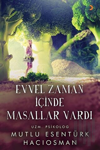 Evvel Zaman İçinde Masallar Vardı | Kitap Ambarı