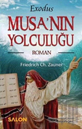 Exodus Musa’nın Yolculuğu | Kitap Ambarı