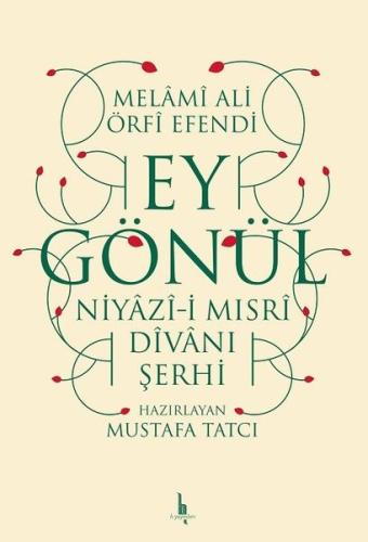 Ey Gönül | Kitap Ambarı