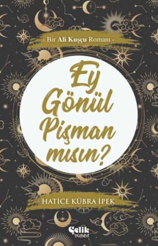 Ey Gönül Pişman mısın? | Kitap Ambarı