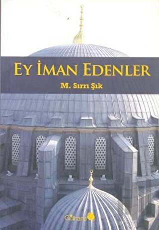 Ey İman Edenler | Kitap Ambarı