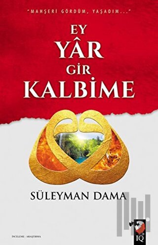 Ey Yar Gir Kalbime | Kitap Ambarı