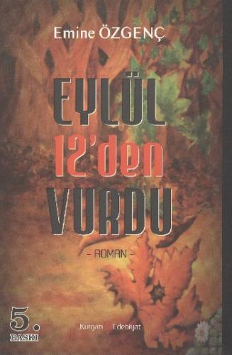 Eylül 12’den Vurdu | Kitap Ambarı