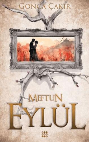 Eylül 3 – Meftun | Kitap Ambarı