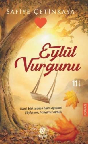 Eylül Vurgunu | Kitap Ambarı