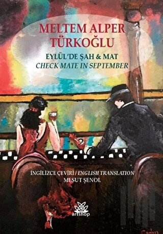 Eylül'de Şah İle Mat | Kitap Ambarı