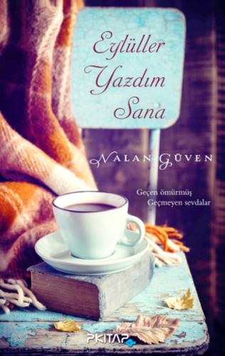 Eylüller Yazdım Sana | Kitap Ambarı