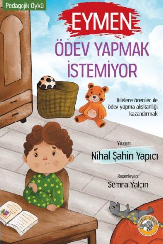 Eymen Ödev Yapmak İstemiyor | Kitap Ambarı