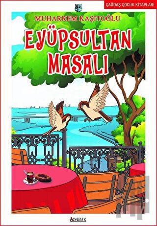 Eyüpsultan Masalı | Kitap Ambarı