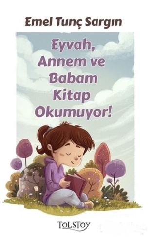 Eyvah, Annem ve Babam Kitap Okumuyor | Kitap Ambarı