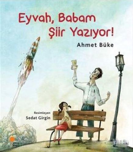 Eyvah, Babam Şiir Yazıyor! | Kitap Ambarı