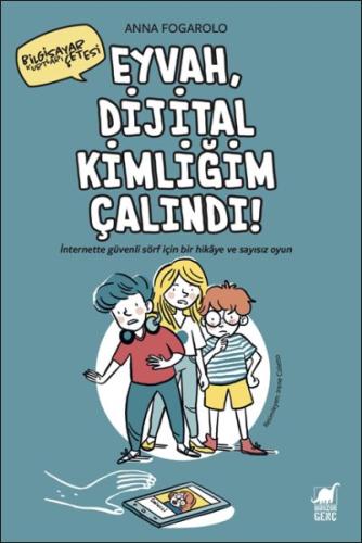 Eyvah, Dijital Kimliğim Çalındı! | Kitap Ambarı