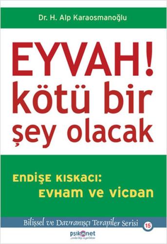 Eyvah! Kötü Bir Şey Olacak | Kitap Ambarı