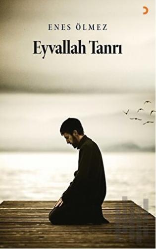 Eyvallah Tanrı | Kitap Ambarı