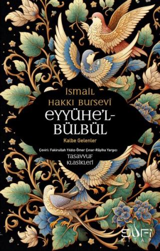 Eyyühe’l Bülbül - Kalbe Gelenler | Kitap Ambarı