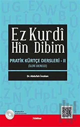 Ez Kurdi Hin Dibim - Pratik Kürtçe Dersleri 2 | Kitap Ambarı