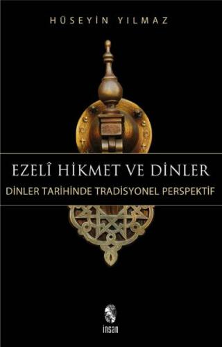 Ezeli Hikmet ve Dinler | Kitap Ambarı