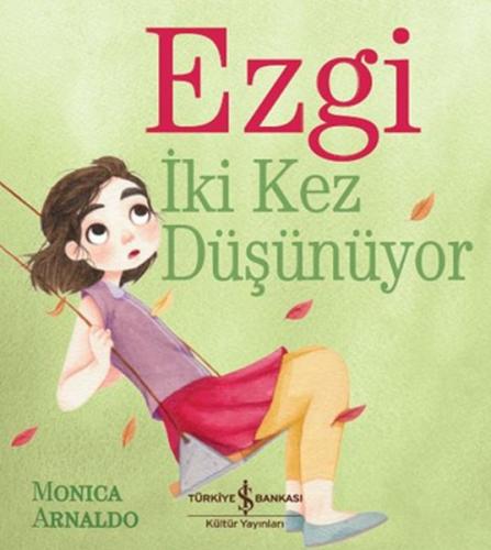 Ezgi İki Kez Düşünüyor | Kitap Ambarı