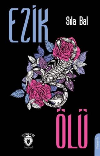 Ezik Ölü | Kitap Ambarı