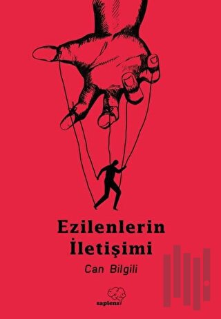 Ezilenlerin İletişimi | Kitap Ambarı