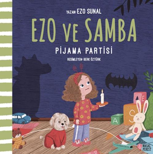 Ezo ve Samba Pijama Partisi | Kitap Ambarı