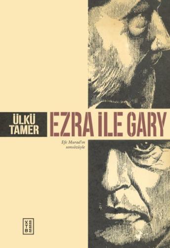 Ezra ile Gary | Kitap Ambarı