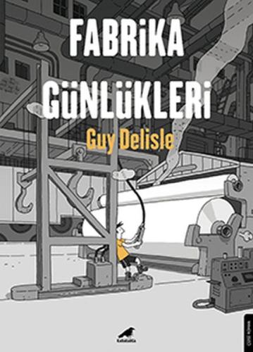 Fabrika Günlükleri | Kitap Ambarı