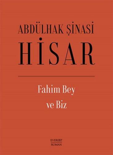 Fahim Bey ve Biz (Ciltli) | Kitap Ambarı