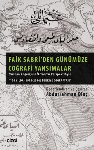 Faik Sabri'den Günümüze Coğrafi Yansımalar | Kitap Ambarı