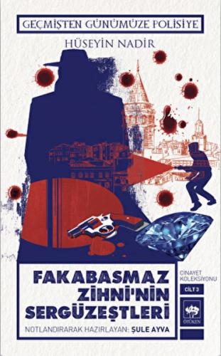 Fakabasmaz Zihni'nin Sergüzeştleri | Kitap Ambarı