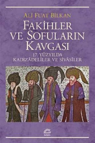 Fakihler ve Sofuların Kavgası | Kitap Ambarı